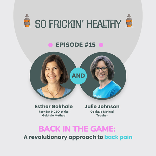 Artwork for Esther Gokhale podcast with So Frickin’ Healthy